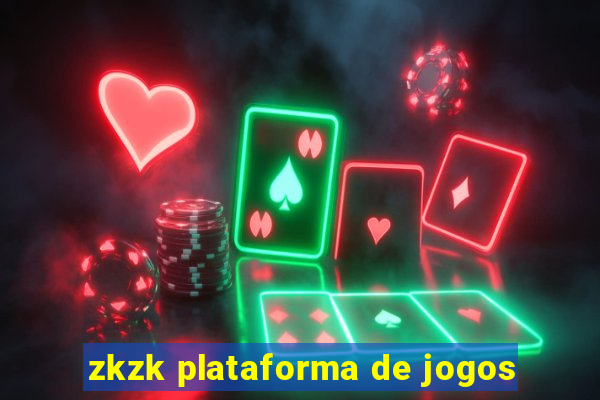 zkzk plataforma de jogos